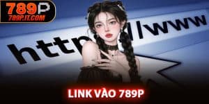 Link Vào 789P